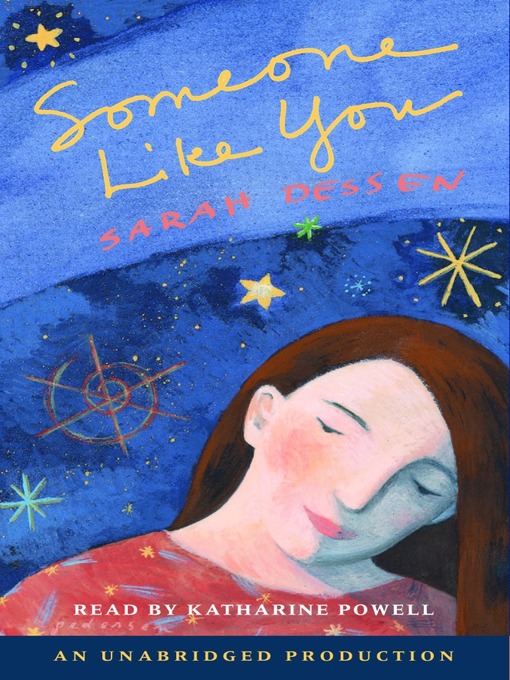 Title details for Someone Like You by Sarah Dessen - Wait list